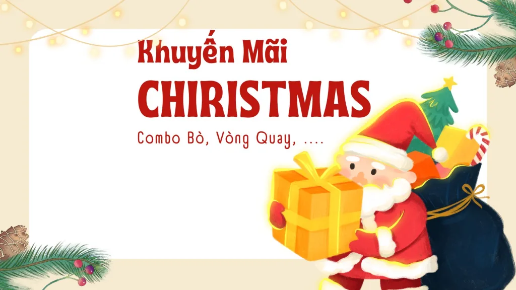 Chương Trình Khuyến Mãi Noel 2024 Christmas a n